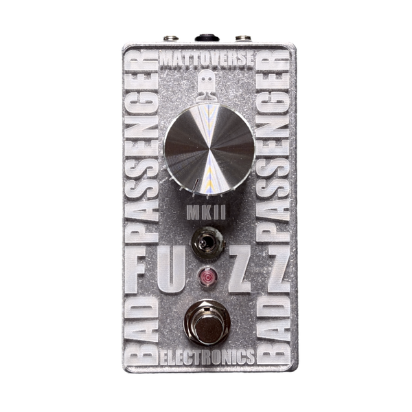 Mattoverse Bad Passenger Fuzz MKII - Pink LED - Engraved Clear Acrylic Faceplate