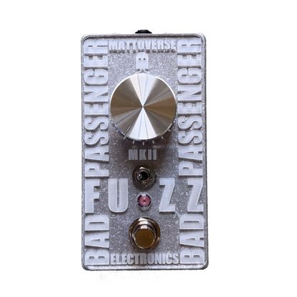 Mattoverse Bad Passenger Fuzz MKII - Pink LED - Engraved Clear Acrylic Faceplate